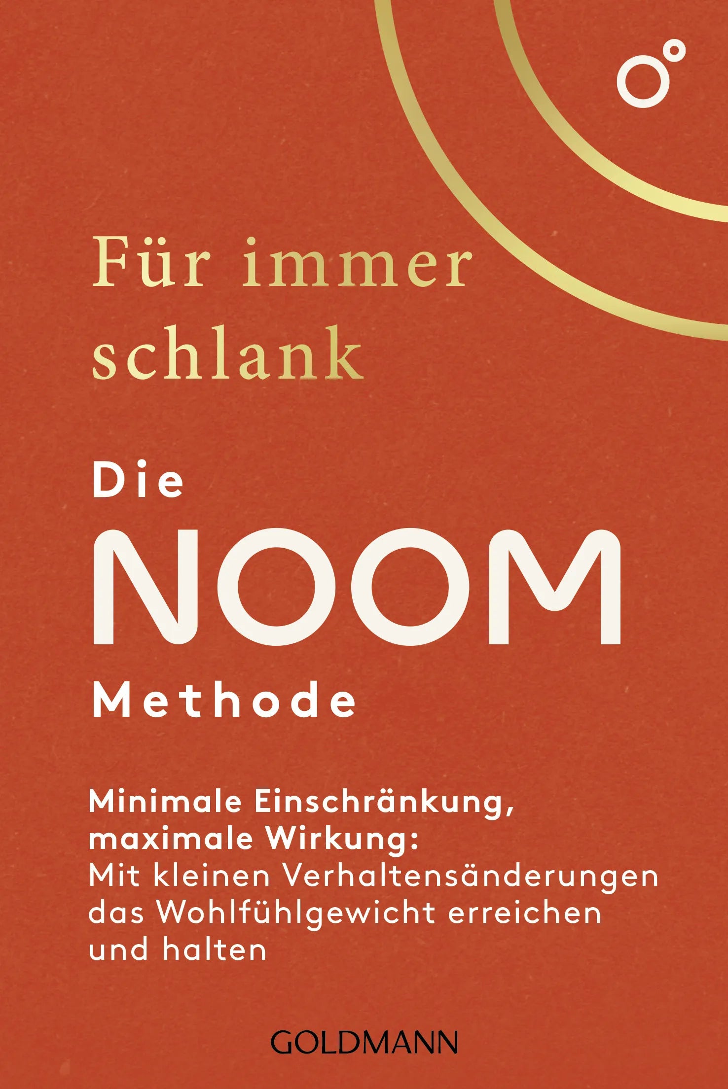 Cover: Für immer schlank – Die Noom-Methode (E-Book) von Noom Inc.