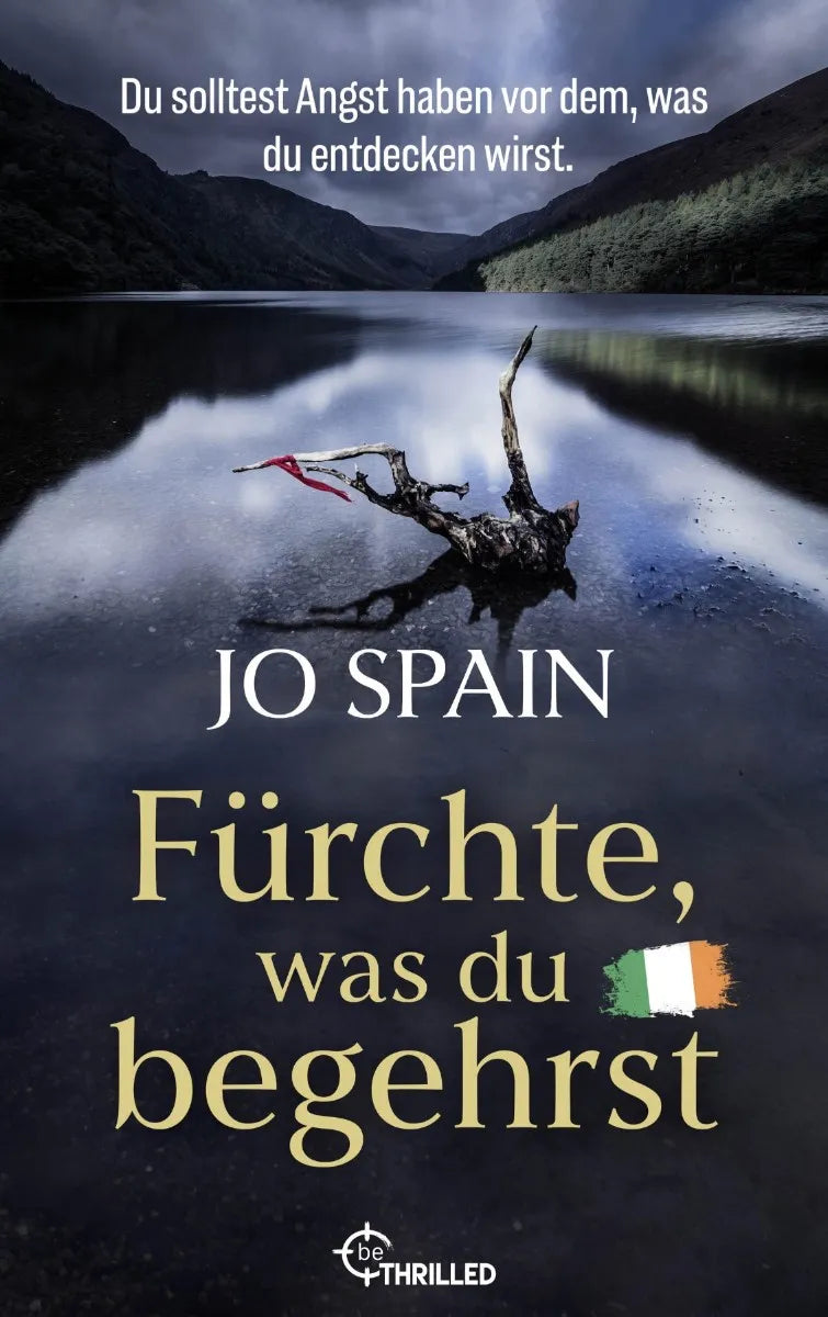 Cover: Fürchte, was du begehrst (E-Book) von Jo Spain