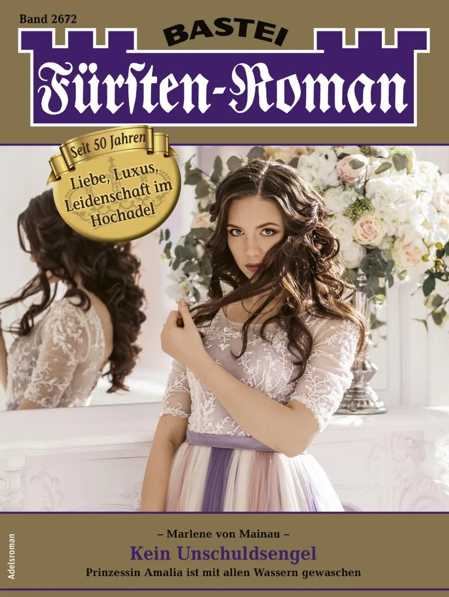 Cover: Fürsten-Roman 2672 (E-Book) von Marlene von Mainau