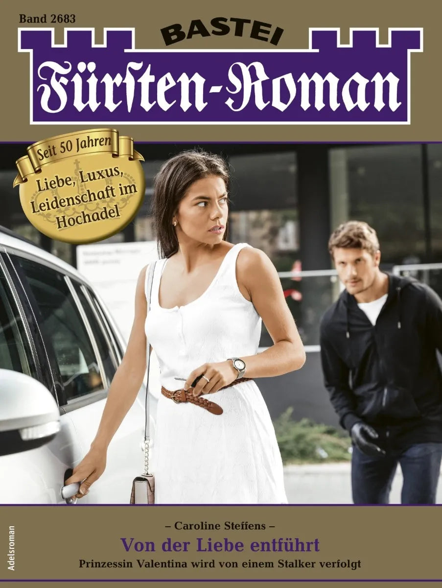Cover: Fürsten-Roman 2683 (E-Book) von Caroline Steffens