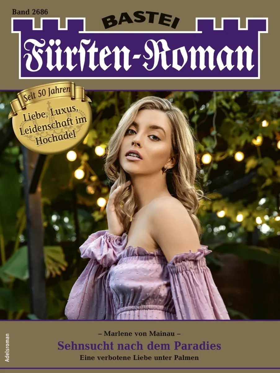 Cover: Fürsten-Roman 2686 (E-Book) von Marlene von Mainau