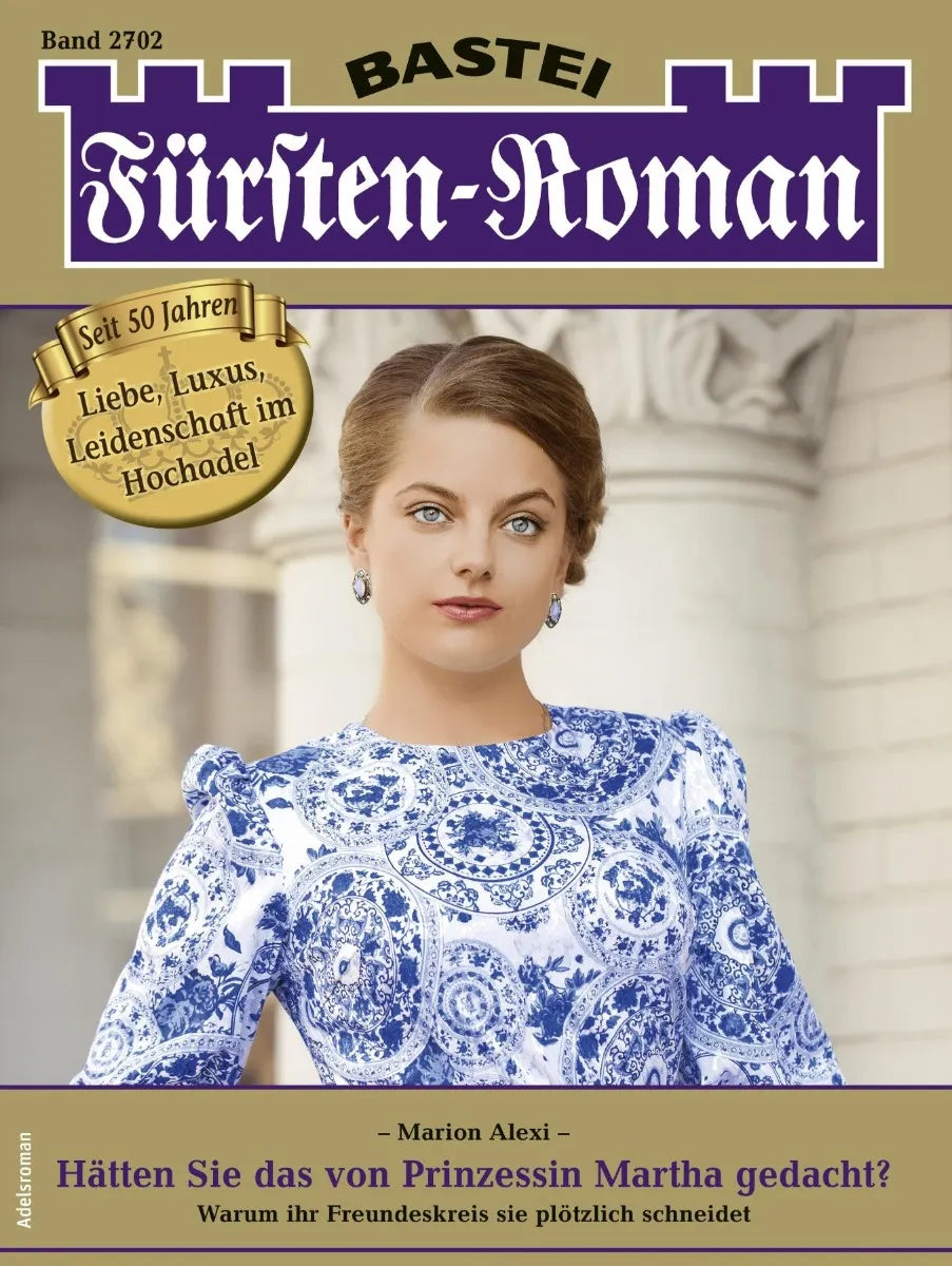 Cover: Fürsten-Roman 2702 (E-Book) von Marion Alexi