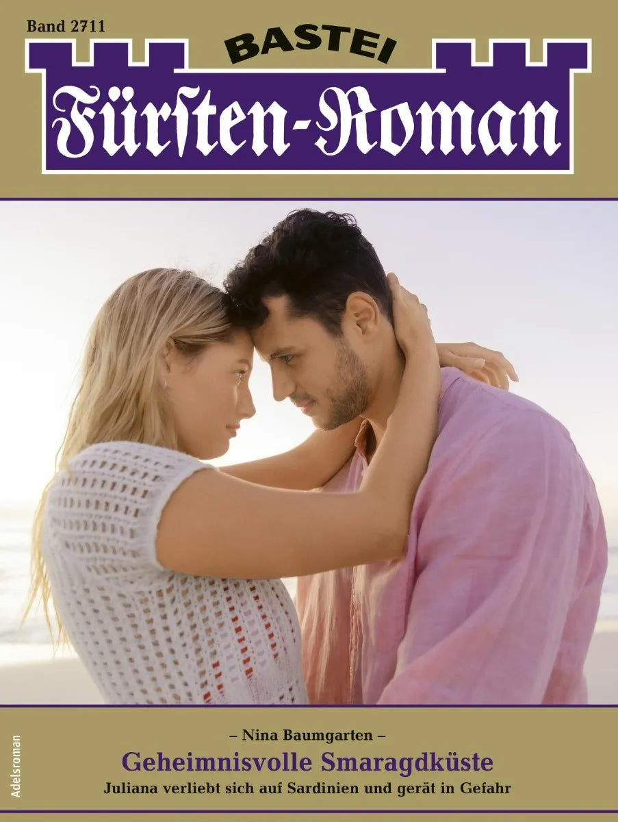 Cover: Fürsten-Roman 2711 (E-Book) von Nina Baumgarten