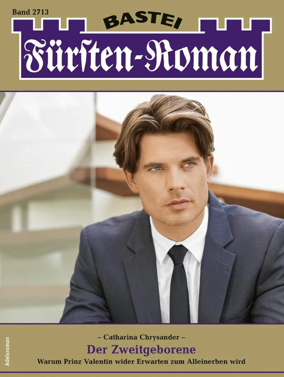 Cover: Fürsten-Roman 2713 (E-Book) von Catharina Chrysander