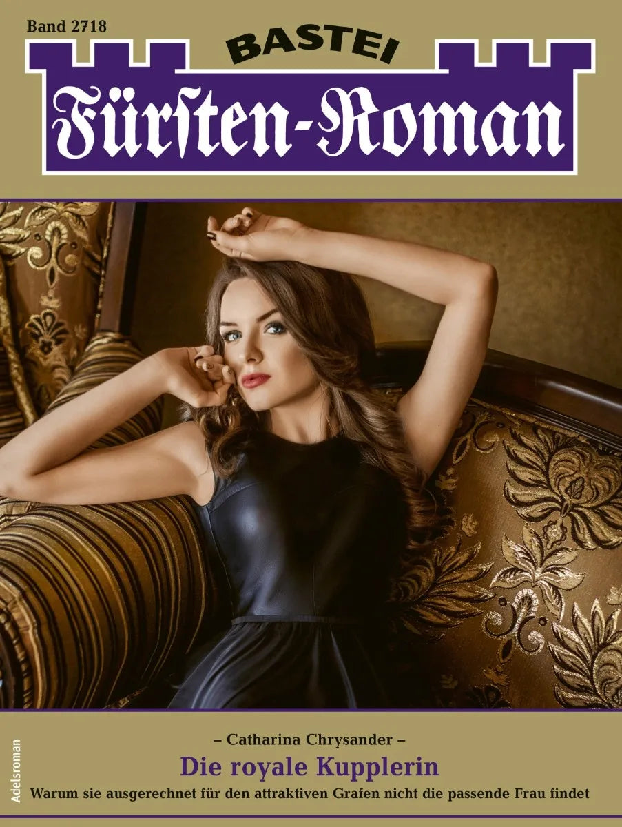 Cover: Fürsten-Roman 2718 (E-Book) von Catharina Chrysander