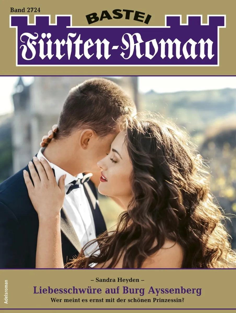 Cover: Fürsten-Roman 2724 (E-Book) von Sandra Heyden