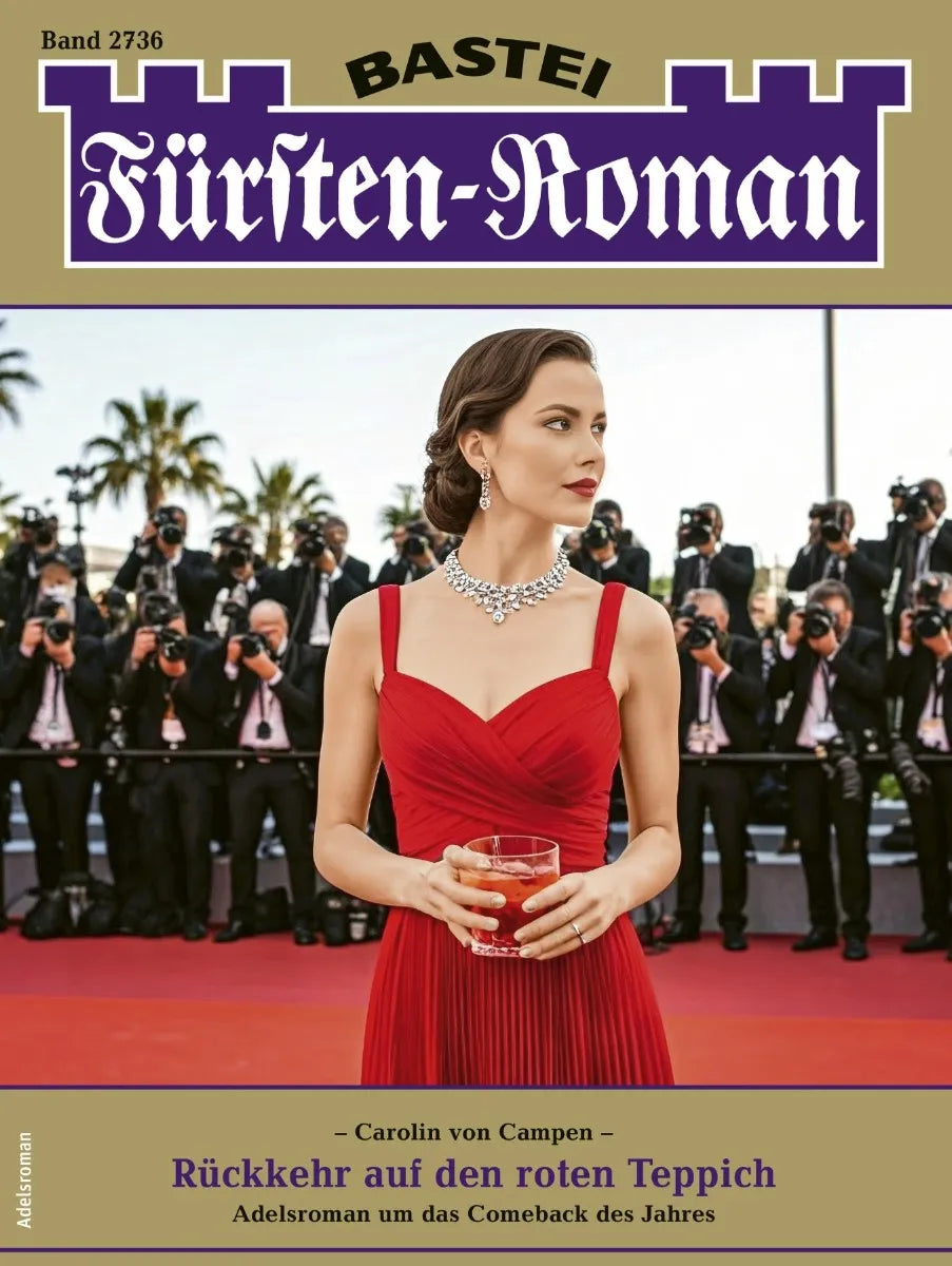 Cover: Fürsten-Roman 2736 (E-Book) von Carolin von Campen