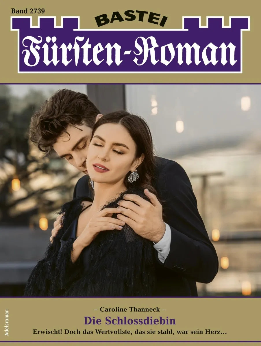 Cover: Fürsten-Roman 2739 (E-Book) von Caroline Thanneck