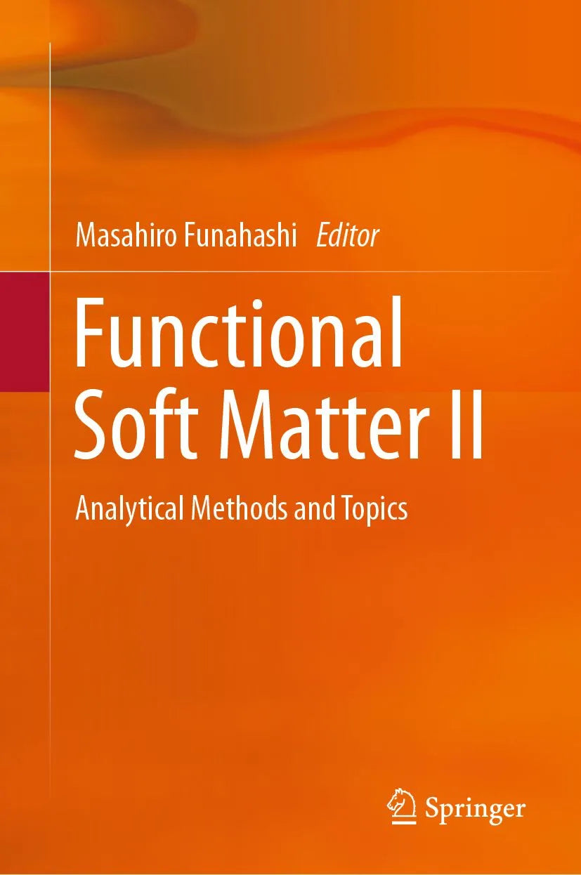 Cover: Functional Soft Matter II (E-Book) von Masahiro Funahashi