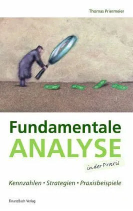 Buchcover von 'Fundamentale Analyse in der Praxis' - Gebundene Ausgabe von Thomas Priermeier