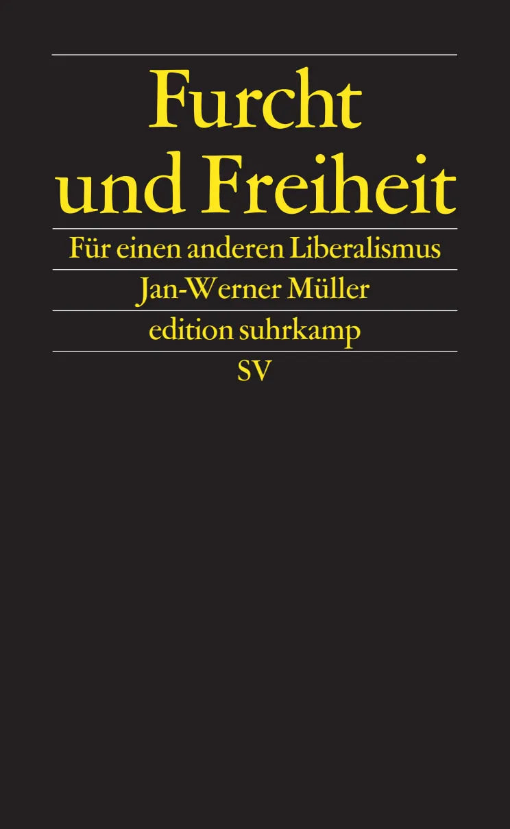 Buchcover von 'Furcht und Freiheit' - Paperback von Jan-Werner Müller
