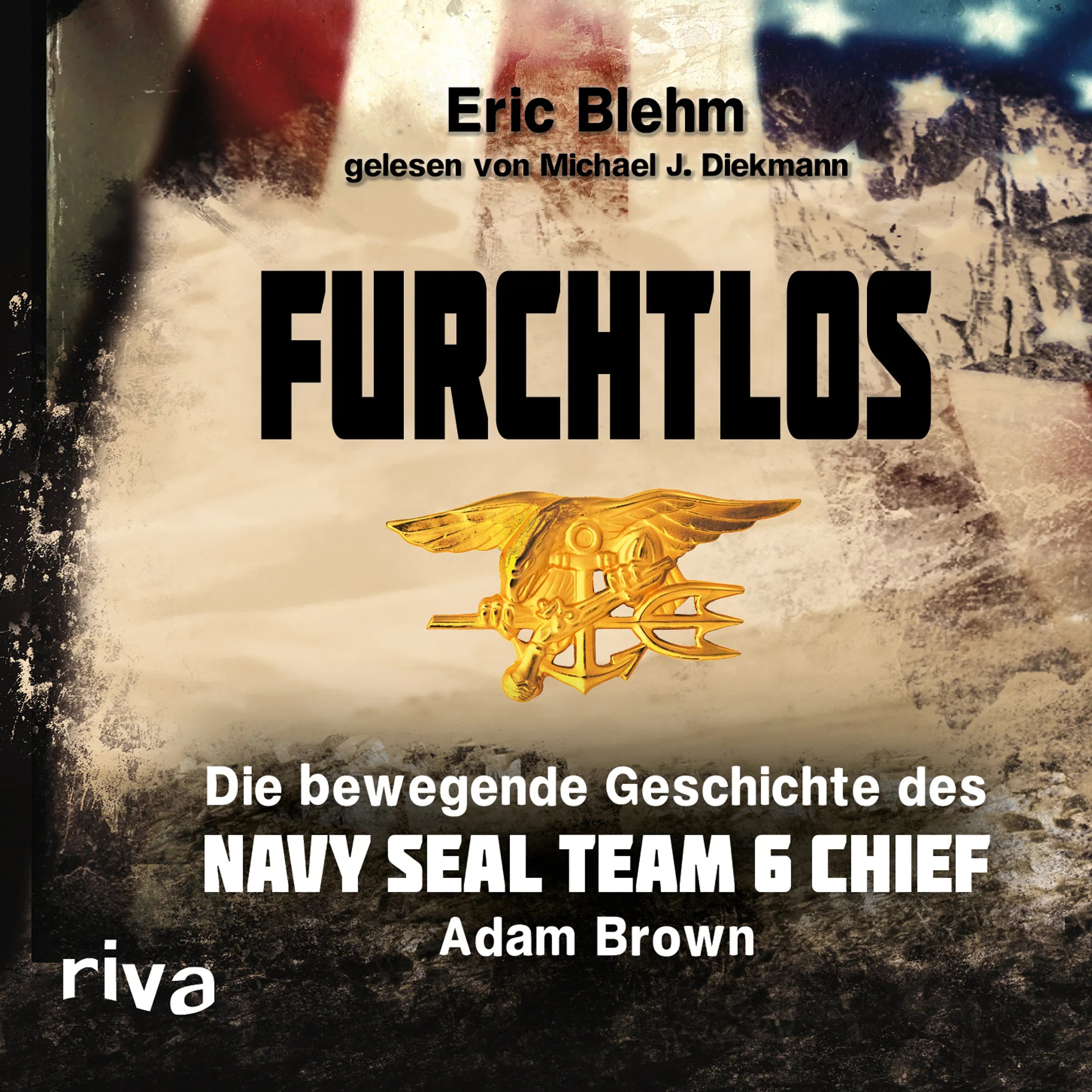 Buchcover von 'Furchtlos' - Hörbuch (CD) von Eric Blehm