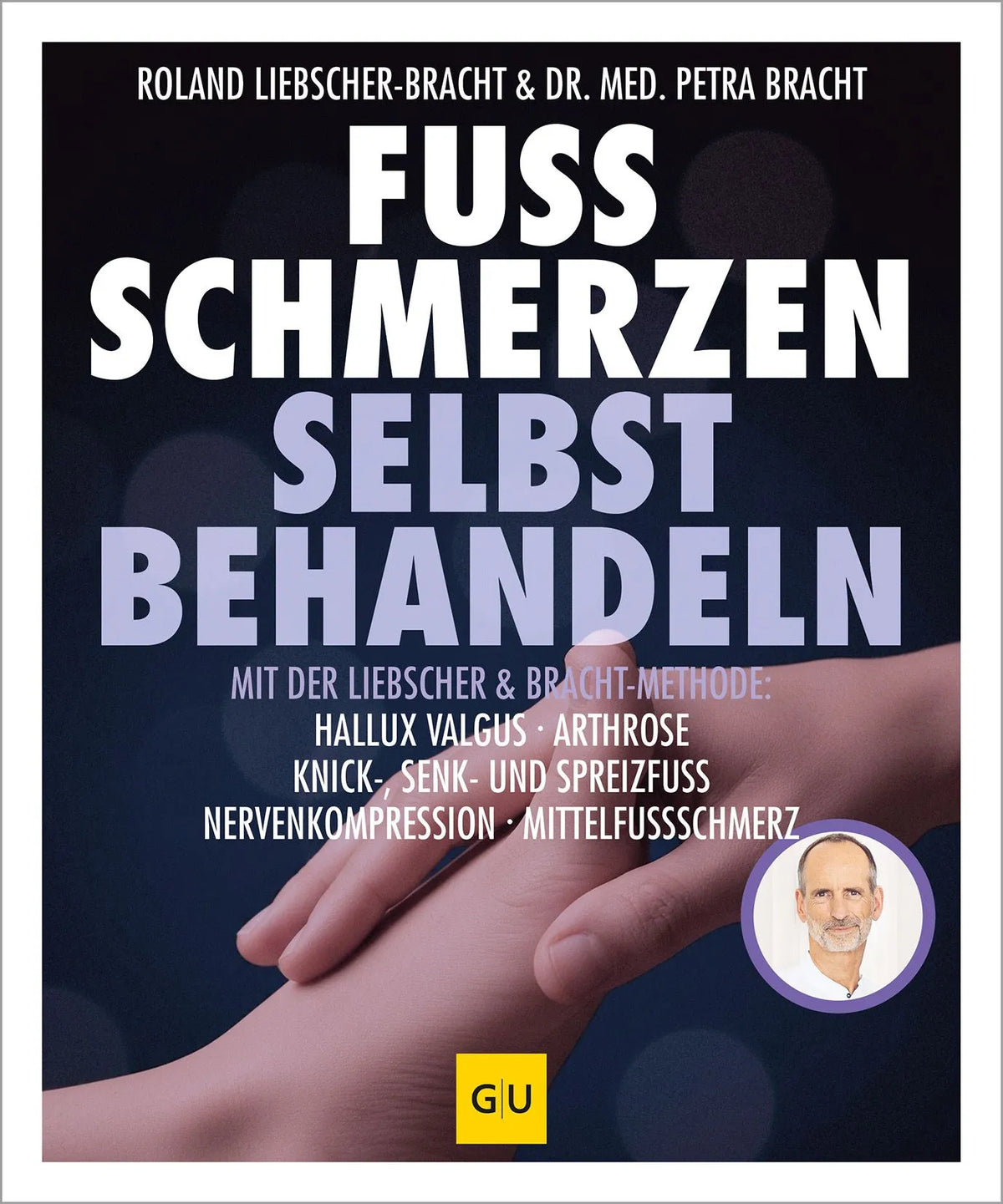 Cover: Fuß Schmerzen selbst behandeln (Paperback) von Petra Bracht