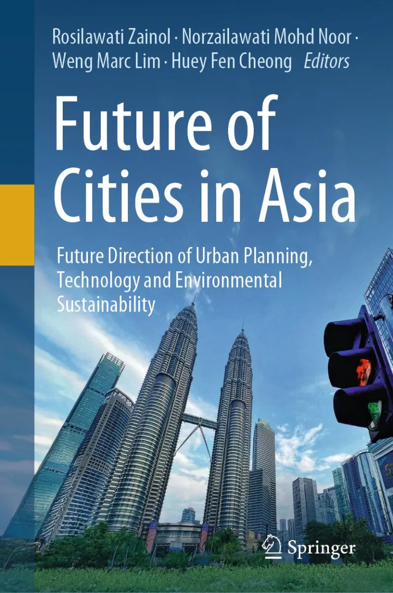 Cover: Future of Cities in Asia (E-Book) von Rosilawati Zainol