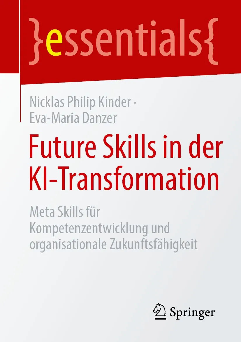 Cover: Future Skills in der KI-Transformation (E-Book) von Nicklas Philip Kinder