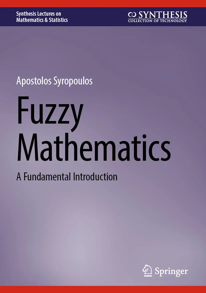 Cover: Fuzzy Mathematics (E-Book) von Apostolos Syropoulos