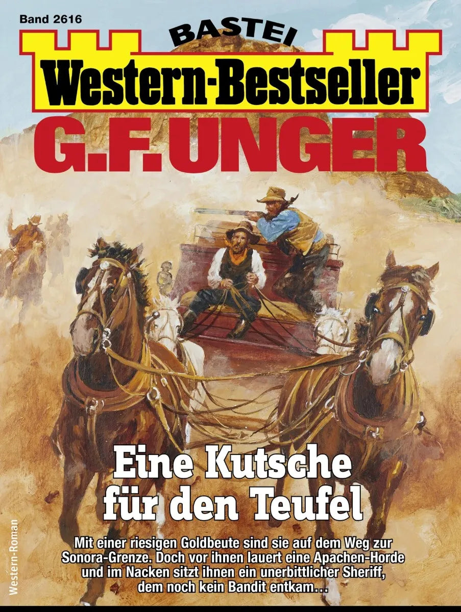 Cover: G. F. Unger Western-Bestseller 2616 (E-Book)
