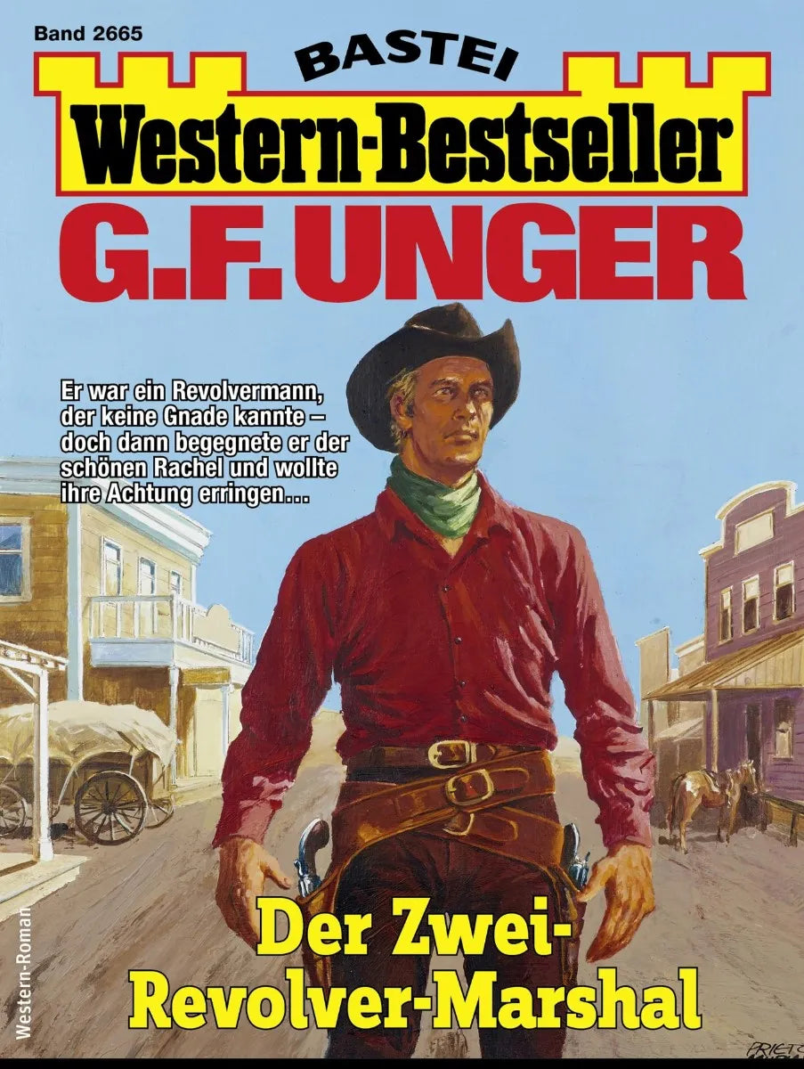 Cover: G. F. Unger Western-Bestseller 2665 (E-Book)