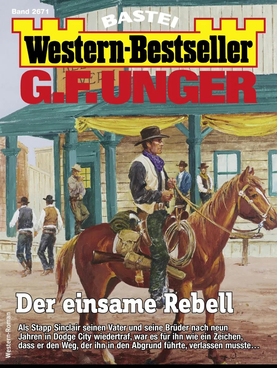 Cover: G. F. Unger Western-Bestseller 2671 (E-Book)
