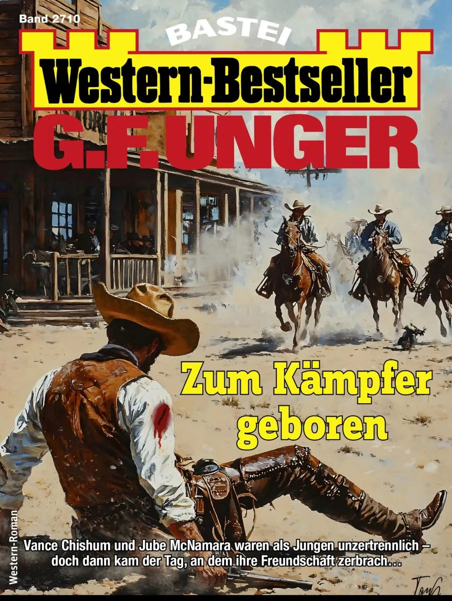 Cover: G. F. Unger Western-Bestseller 2710 (E-Book)