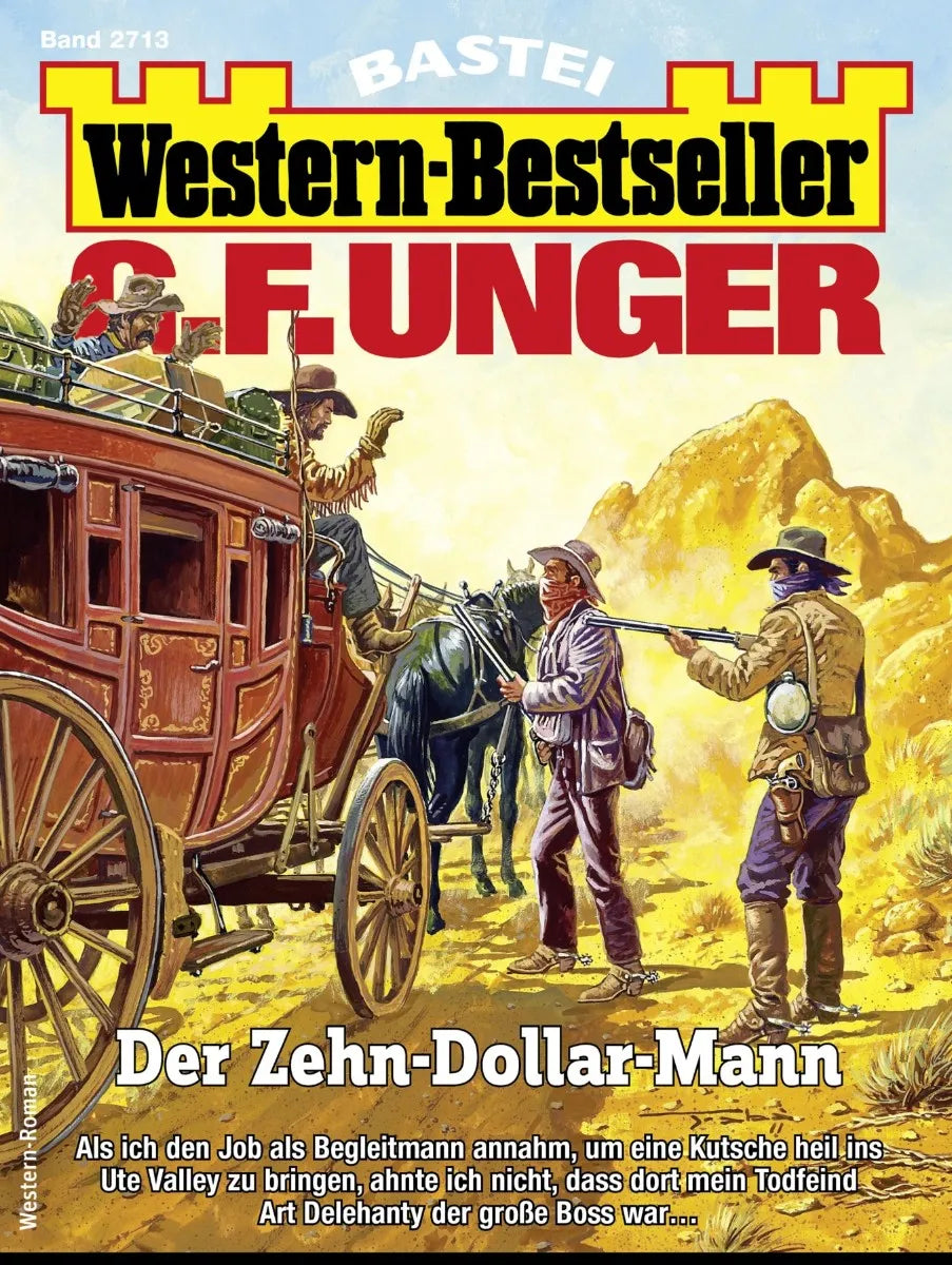 Cover: G. F. Unger Western-Bestseller 2713 (E-Book)