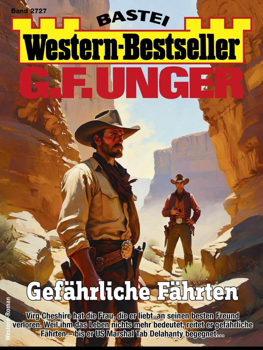 Cover: G. F. Unger Western-Bestseller 2727 (E-Book)