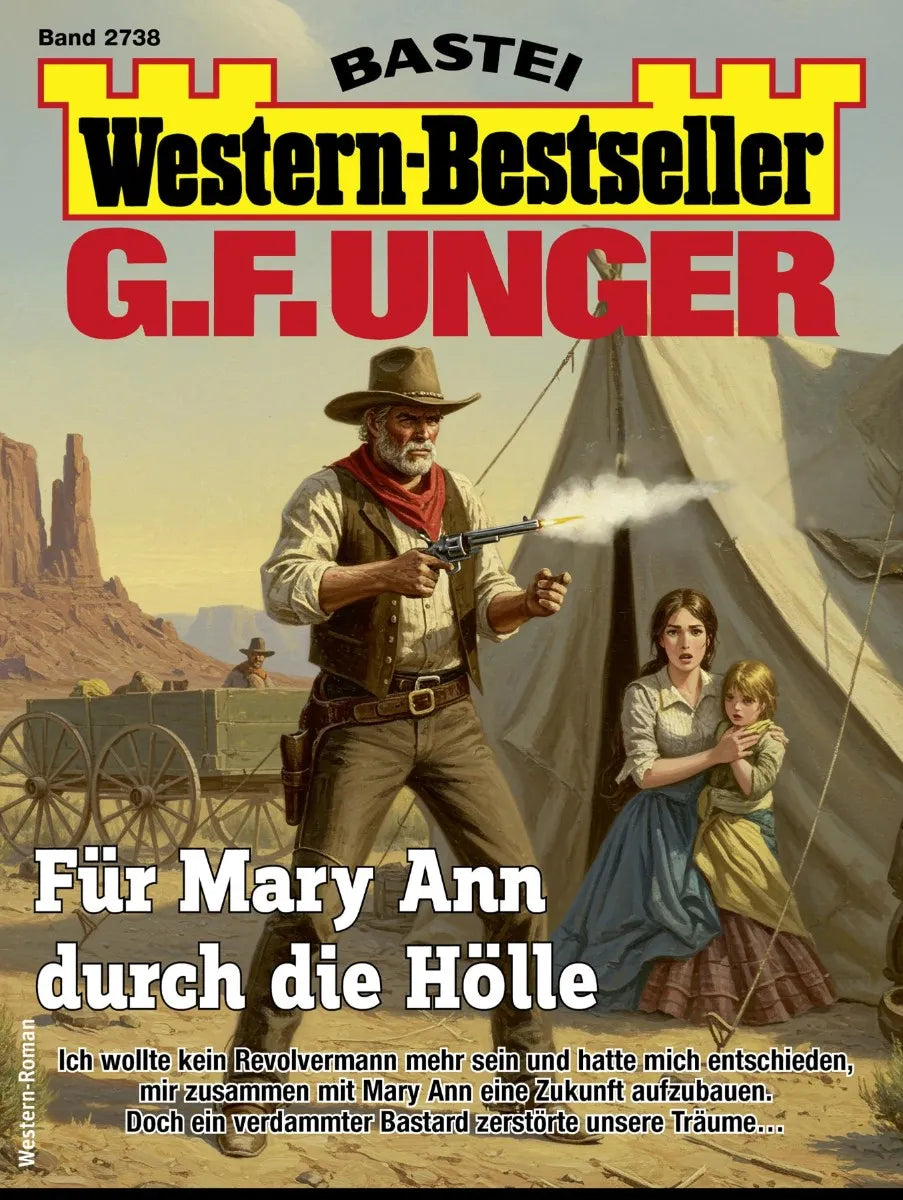 Cover: G. F. Unger Western-Bestseller 2738 (E-Book)