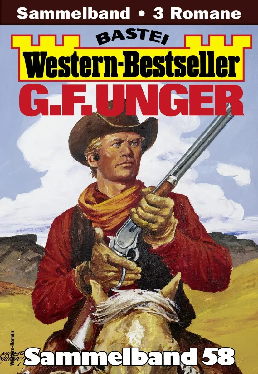 Cover: G. F. Unger Western-Bestseller Sammelband 58 (E-Book)