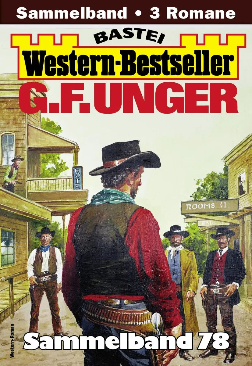 Cover: G. F. Unger Western-Bestseller Sammelband 78 (E-Book)