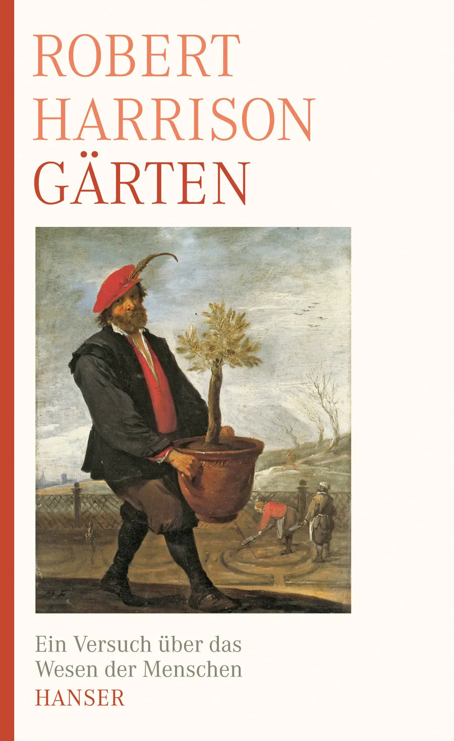 Buchcover von 'Gärten' - Gebundene Ausgabe von Robert P. Harrison