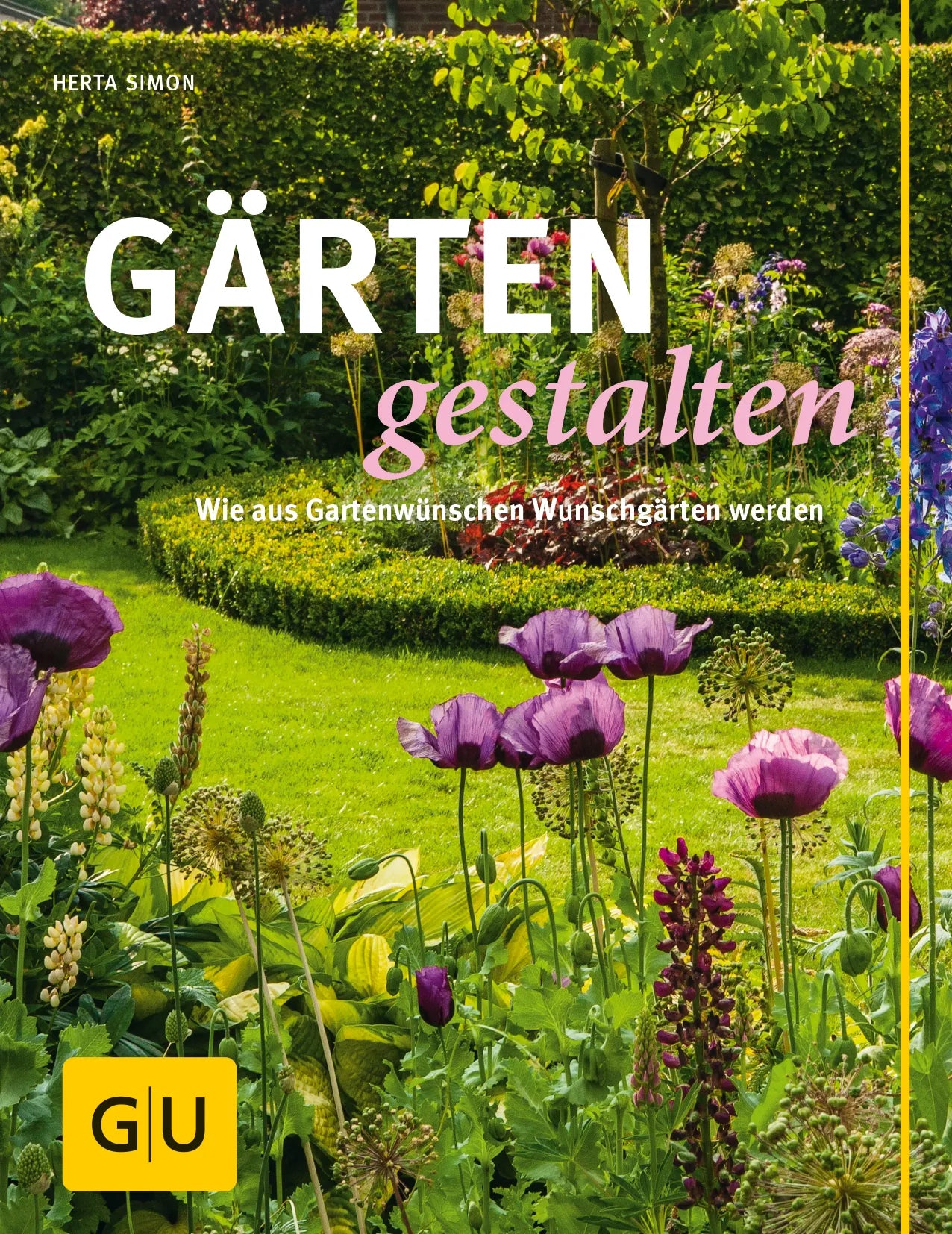 Buchcover von 'Gärten gestalten' - Gebundene Ausgabe von Herta Simon