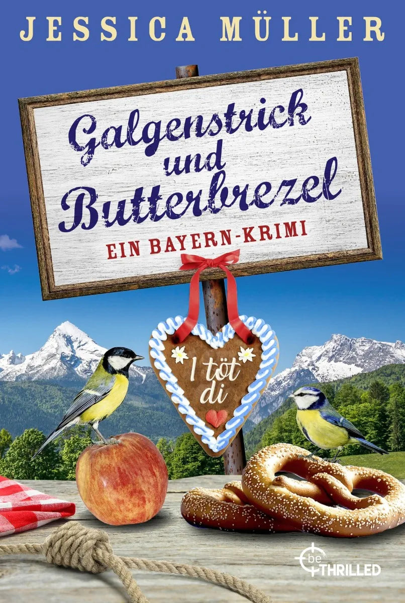 Cover: Galgenstrick und Butterbrezel (E-Book) von Jessica Müller