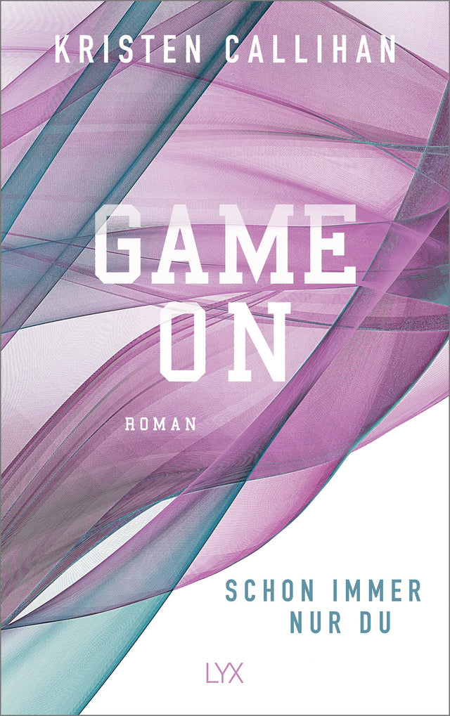 Buchcover von 'Game on - Schon immer nur du' - Paperback von Kristen Callihan