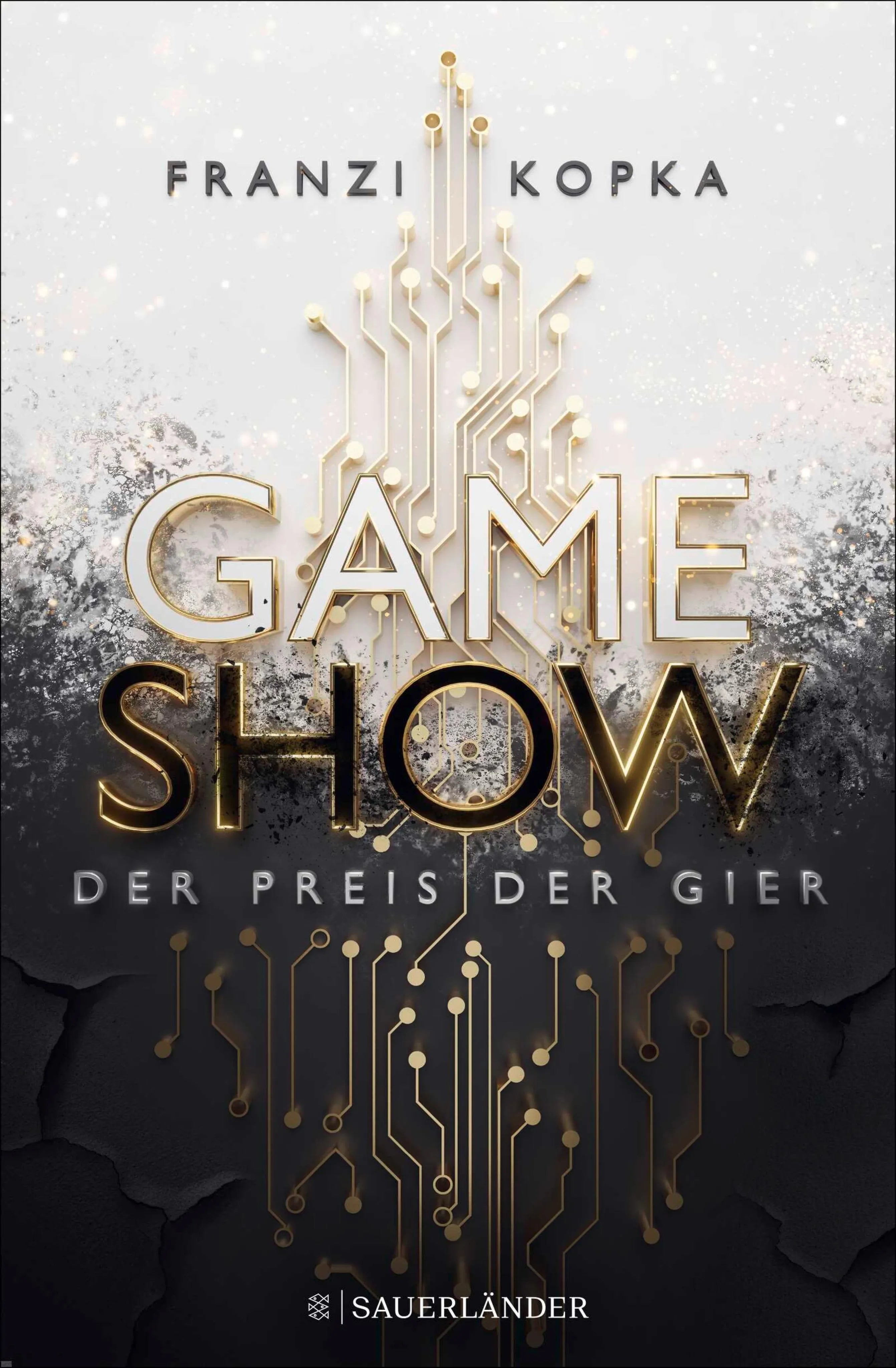 Cover: Gameshow – Der Preis der Gier (E-Book) von Franzi Kopka