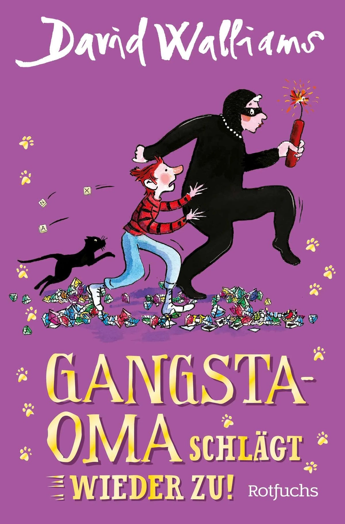 Cover: Gangsta-Oma schlägt wieder zu! (Taschenbuch) von David Walliams