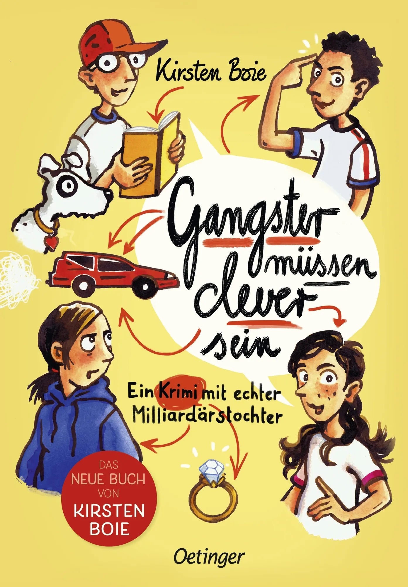 Buchcover von 'Gangster müssen clever sein' - Gebundene Ausgabe von Kirsten Boie