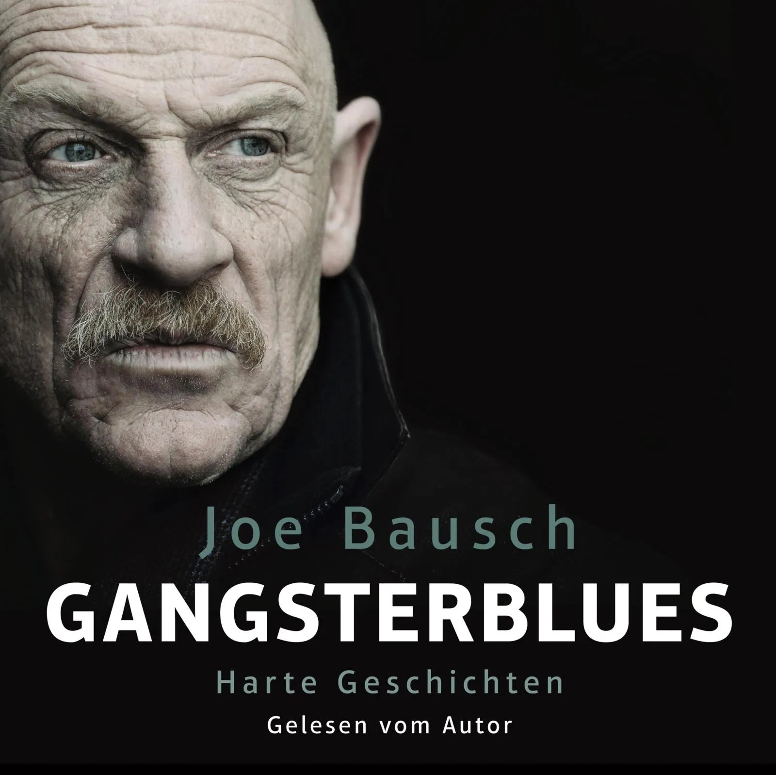 Buchcover von 'Gangsterblues' - Hörbuch (CD) von Joe Bausch