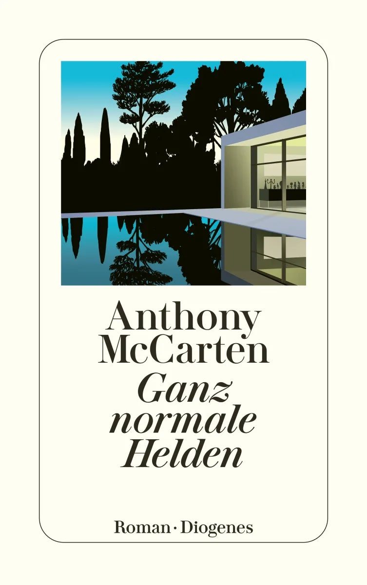 Buchcover von 'Ganz normale Helden' - Taschenbuch von Anthony McCarten