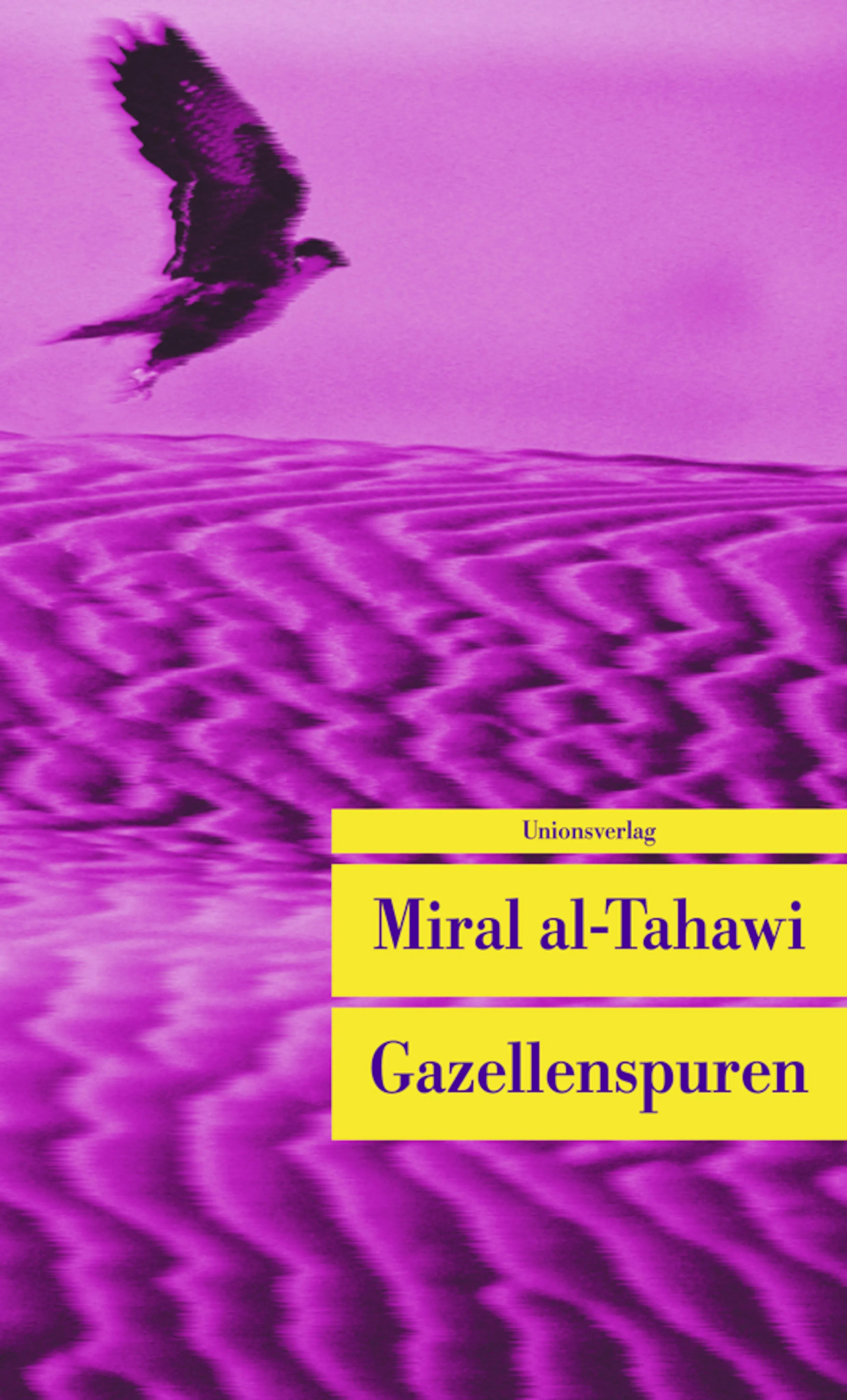 Buchcover von 'Gazellenspuren' - Taschenbuch von Miral al-Tahawi