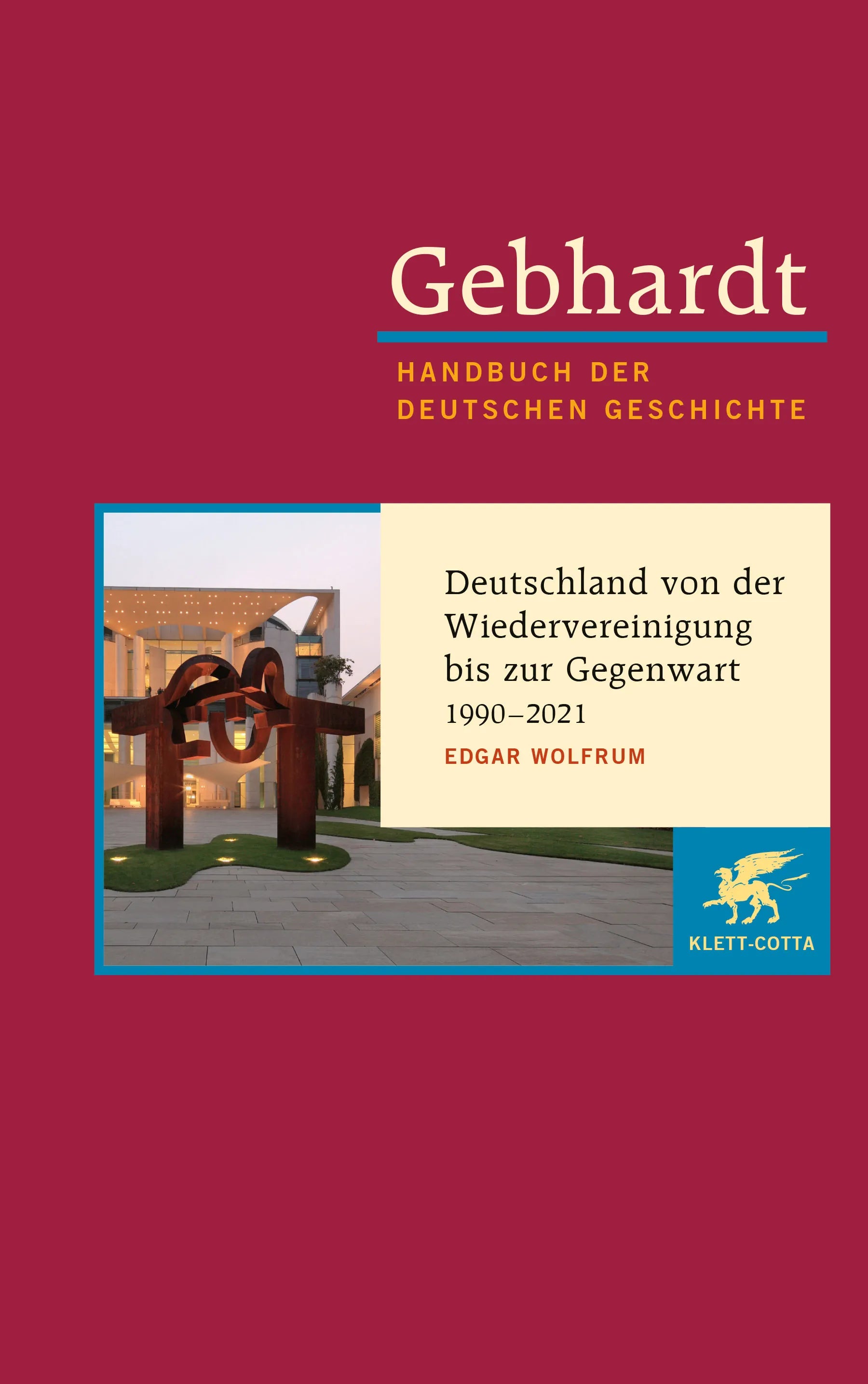 Buchcover von 'Gebhardt: Handbuch der deutschen Geschichte. Band 24' - Gebundene Ausgabe von Edgar Wolfrum