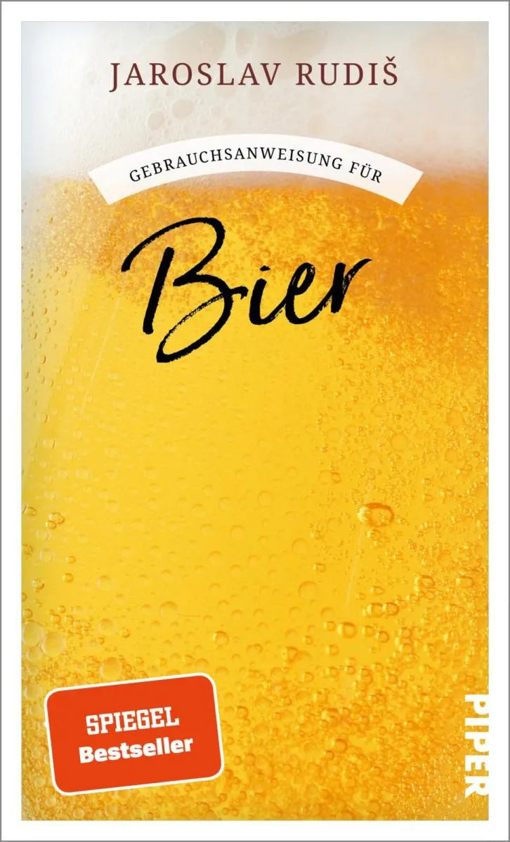 Cover: Gebrauchsanweisung für Bier (E-Book) von Jaroslav Rudis