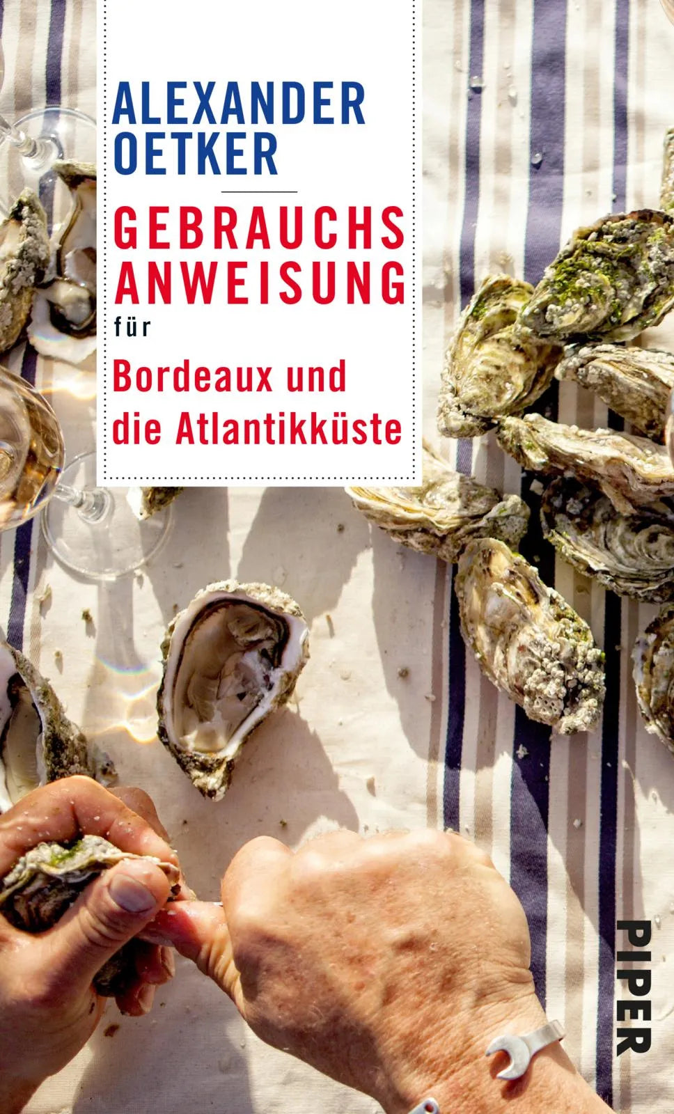 Buchcover von 'Gebrauchsanweisung für Bordeaux und die Atlantikküste' - Taschenbuch von Alexander Oetker