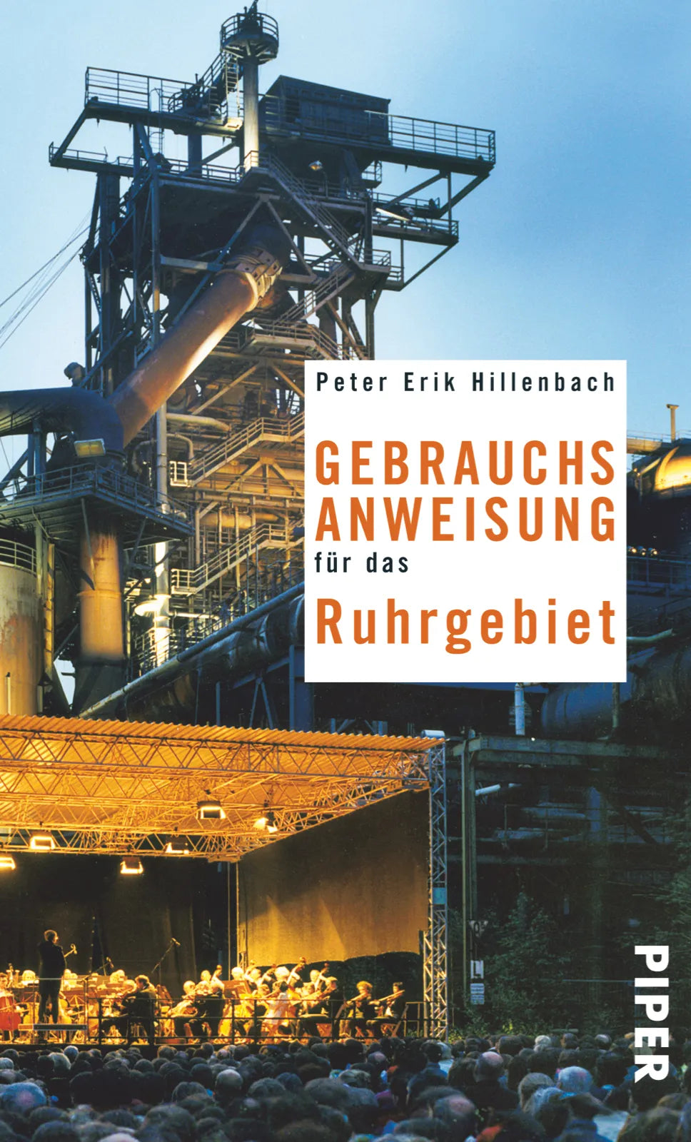 Buchcover von 'Gebrauchsanweisung für das Ruhrgebiet' - Taschenbuch von Peter Erik Hillenbach