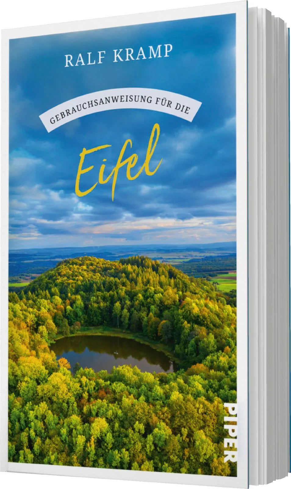 Ralf Kramp - Gebrauchsanweisung für die Eifel