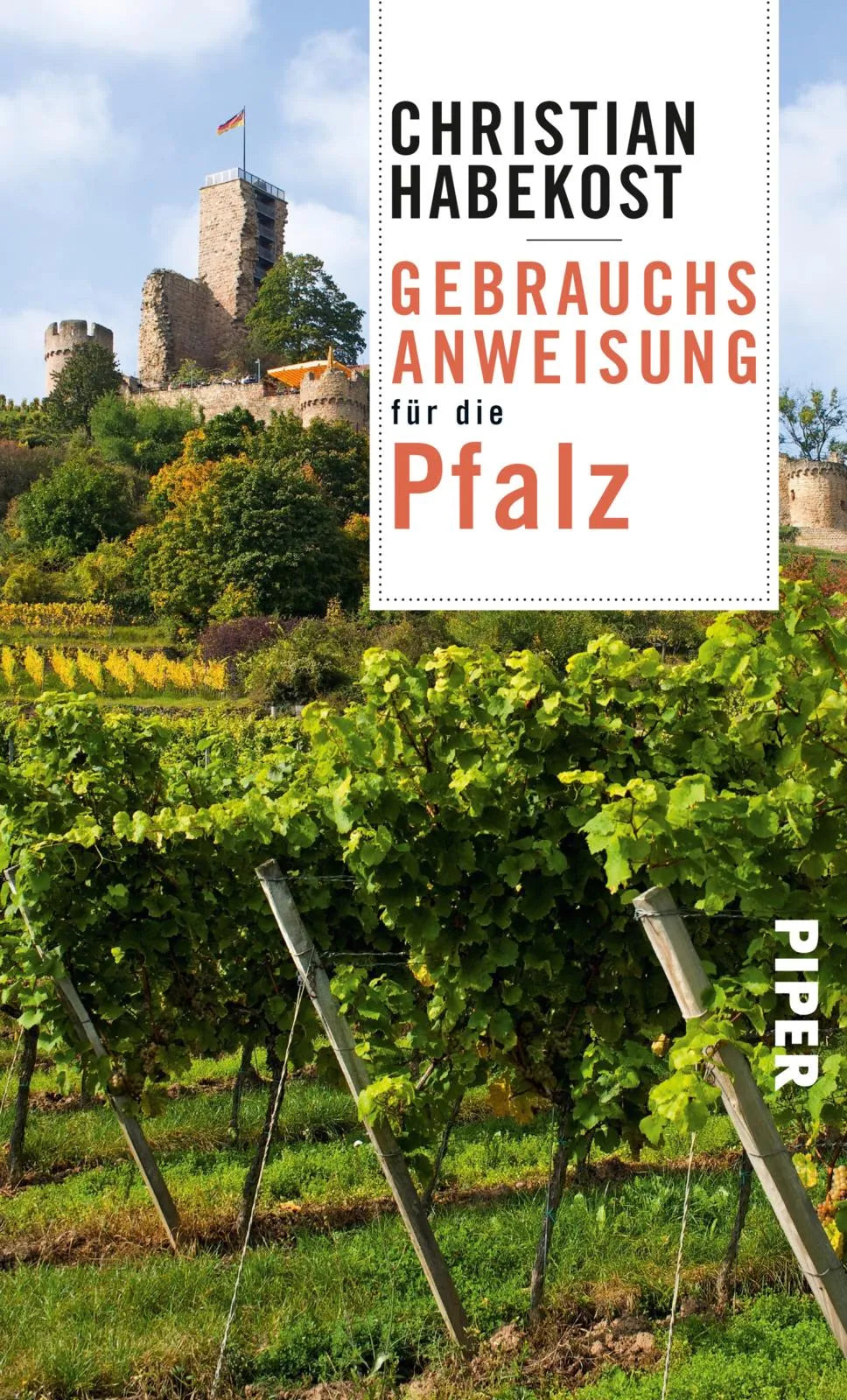 Buchcover von 'Gebrauchsanweisung für die Pfalz' - Taschenbuch von Christian Habekost