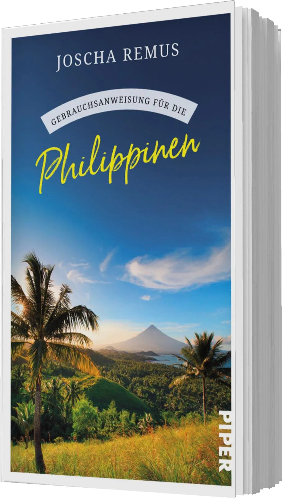 Joscha Remus - Gebrauchsanweisung für die Philippinen