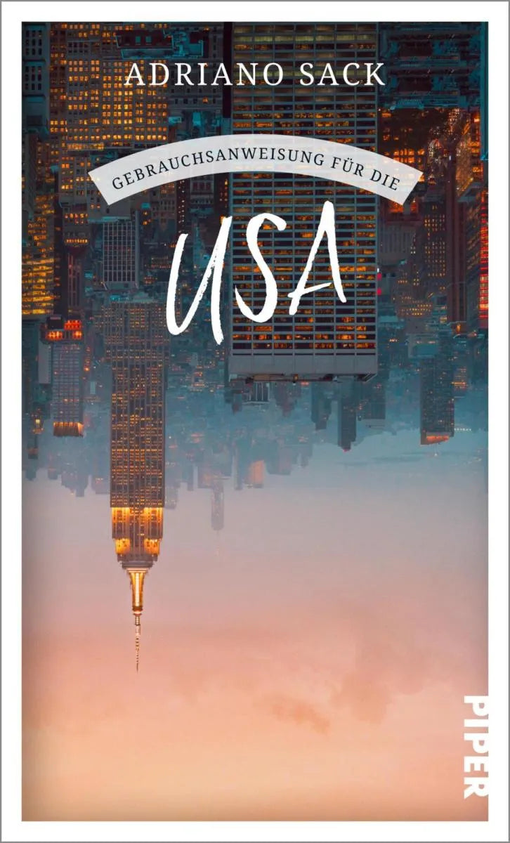 Cover: Gebrauchsanweisung für die USA (E-Book) von Adriano Sack