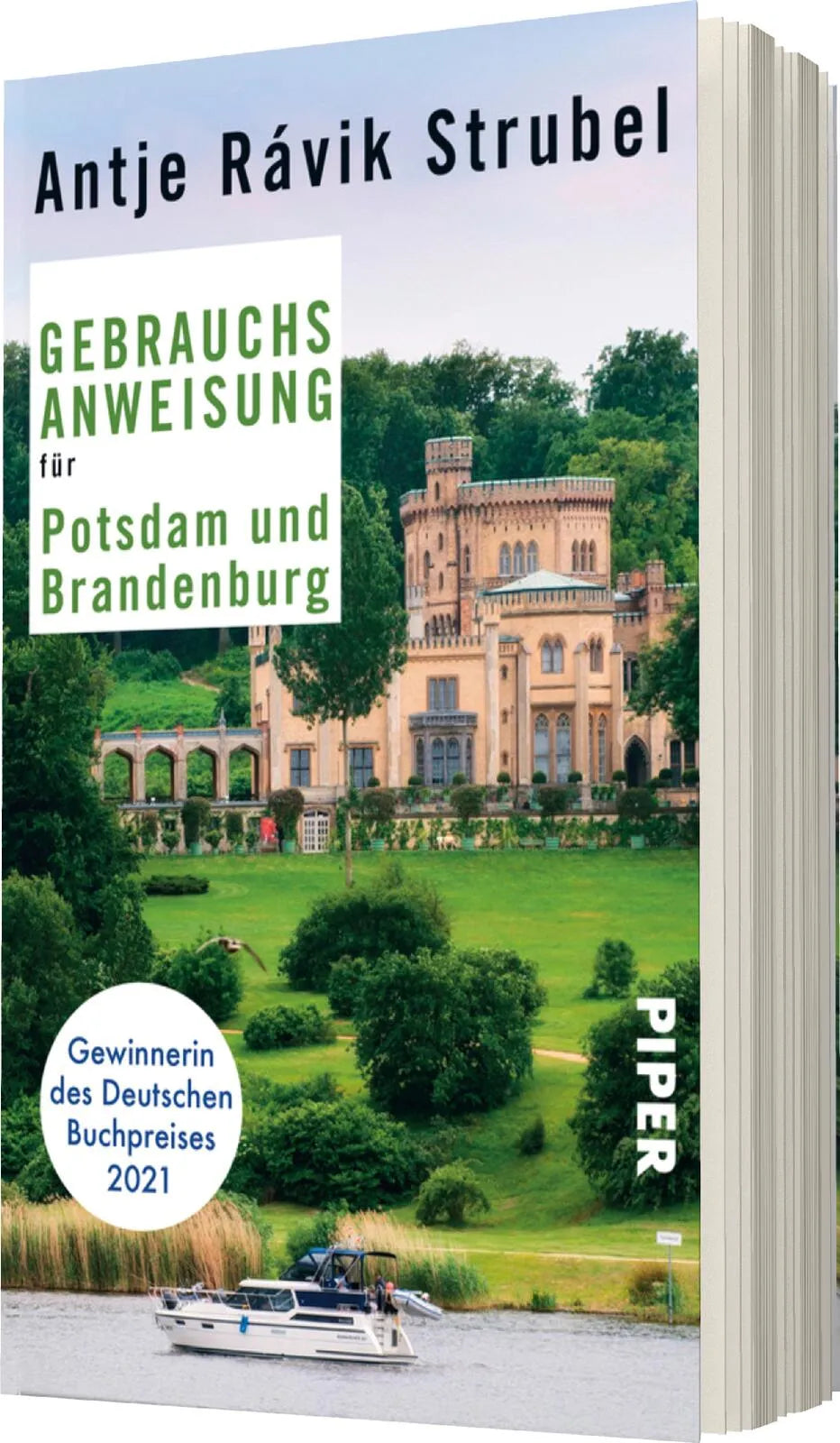 Antje Rávik Strubel - Gebrauchsanweisung für Potsdam und Brandenburg