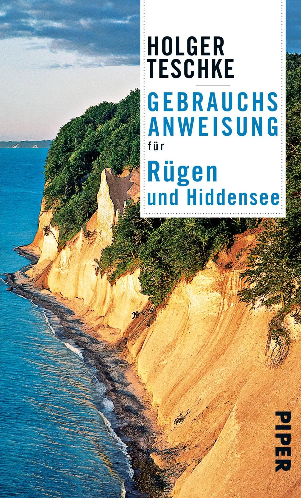 Buchcover von 'Gebrauchsanweisung für Rügen und Hiddensee' - Taschenbuch von Holger Teschke