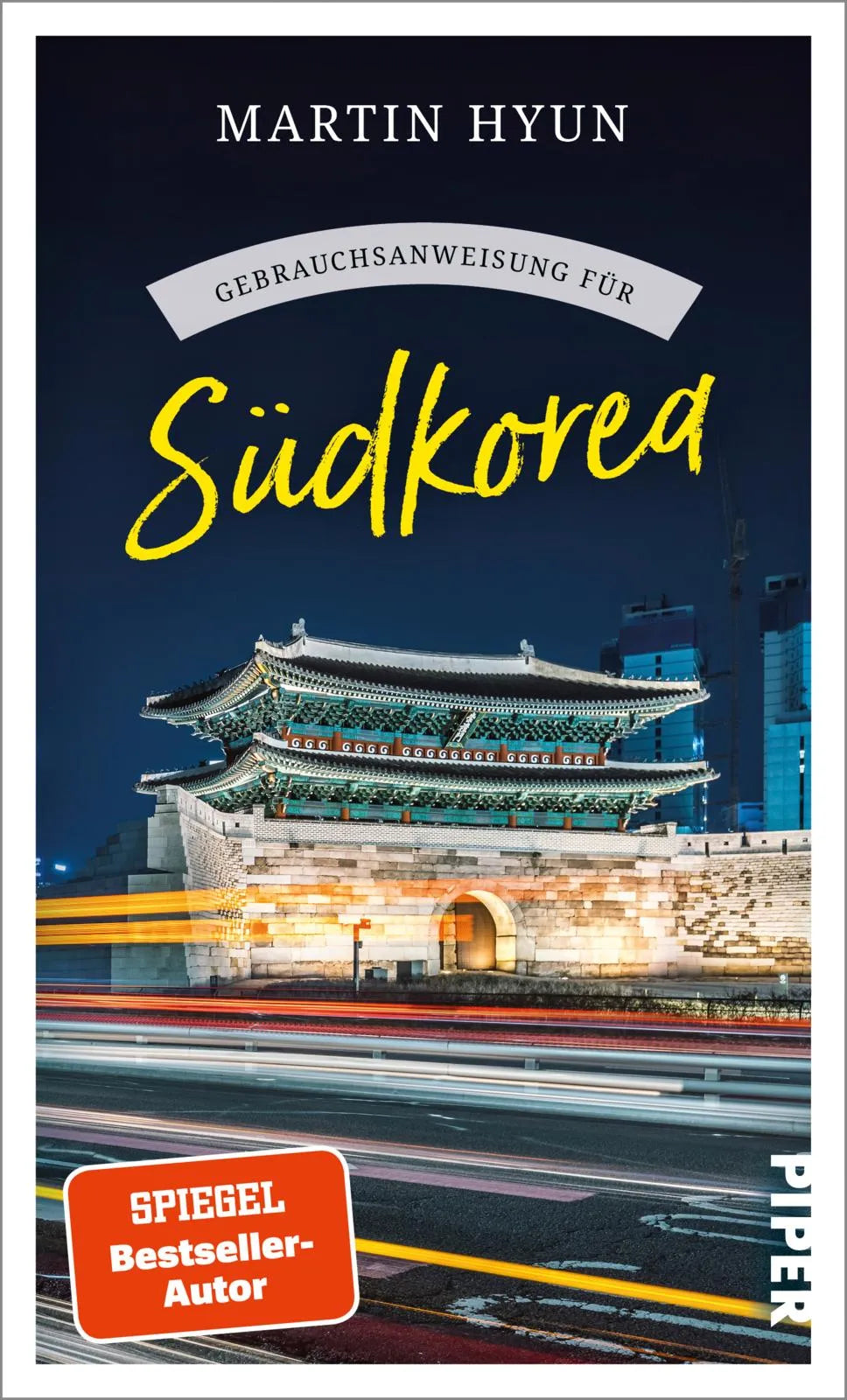 Buchcover von 'Gebrauchsanweisung für Südkorea' - Taschenbuch von Martin Hyun